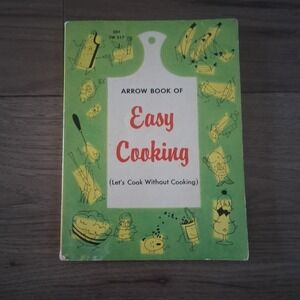 Vintage Arrow book of easy cooking: Let's cook without cooking Esther (1966) 60s
